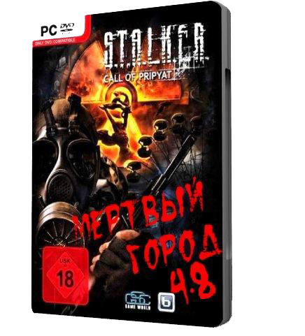 S.T.A.L.K.E.R. Dead City Mod Call of Pripyat S.T.A.L.K.E.R. Dead City Mod Call of Pripyat