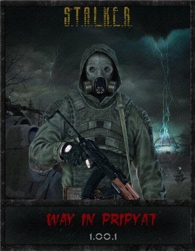 S.T.A.L.K.E.R. Путь в Припять мод для ЗП
