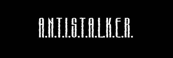 Сериал "A.N.T.I.S.T.A.L.K.E.R."