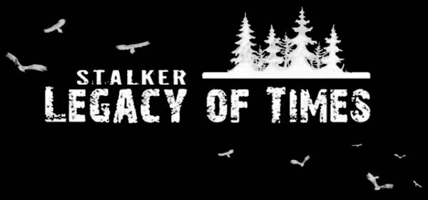S.T.A.L.K.E.R.: Legacy of Times (S.L.O.T.)