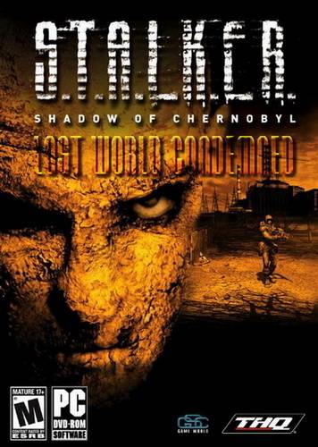 Скачать S.T.A.L.K.E.R: SHoC Lost World Condemned (2010/RUS/PC/MOD)