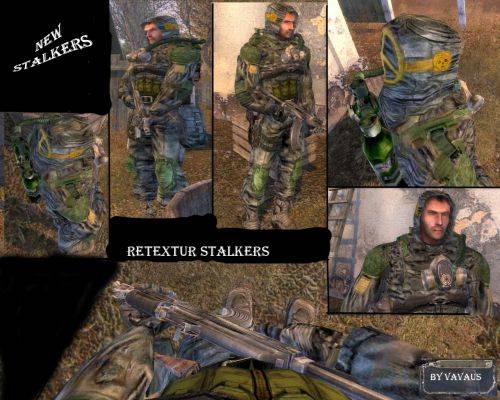 S.T.A.L.K.E.R "Ретекстур сталкеров by S.T.A.L.K.E.R v1.0" S.T.A.L.K.E.R "Ретекстур сталкеров by S.T.A.L.K.E.R v1.0"